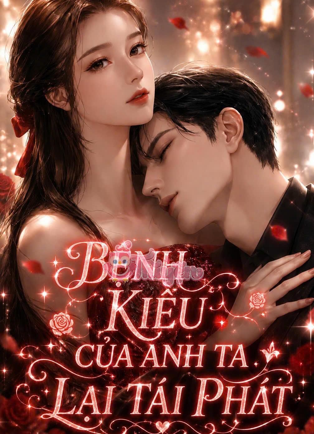 Bệnh Kiều Của Anh Ta Lại Tái Phát