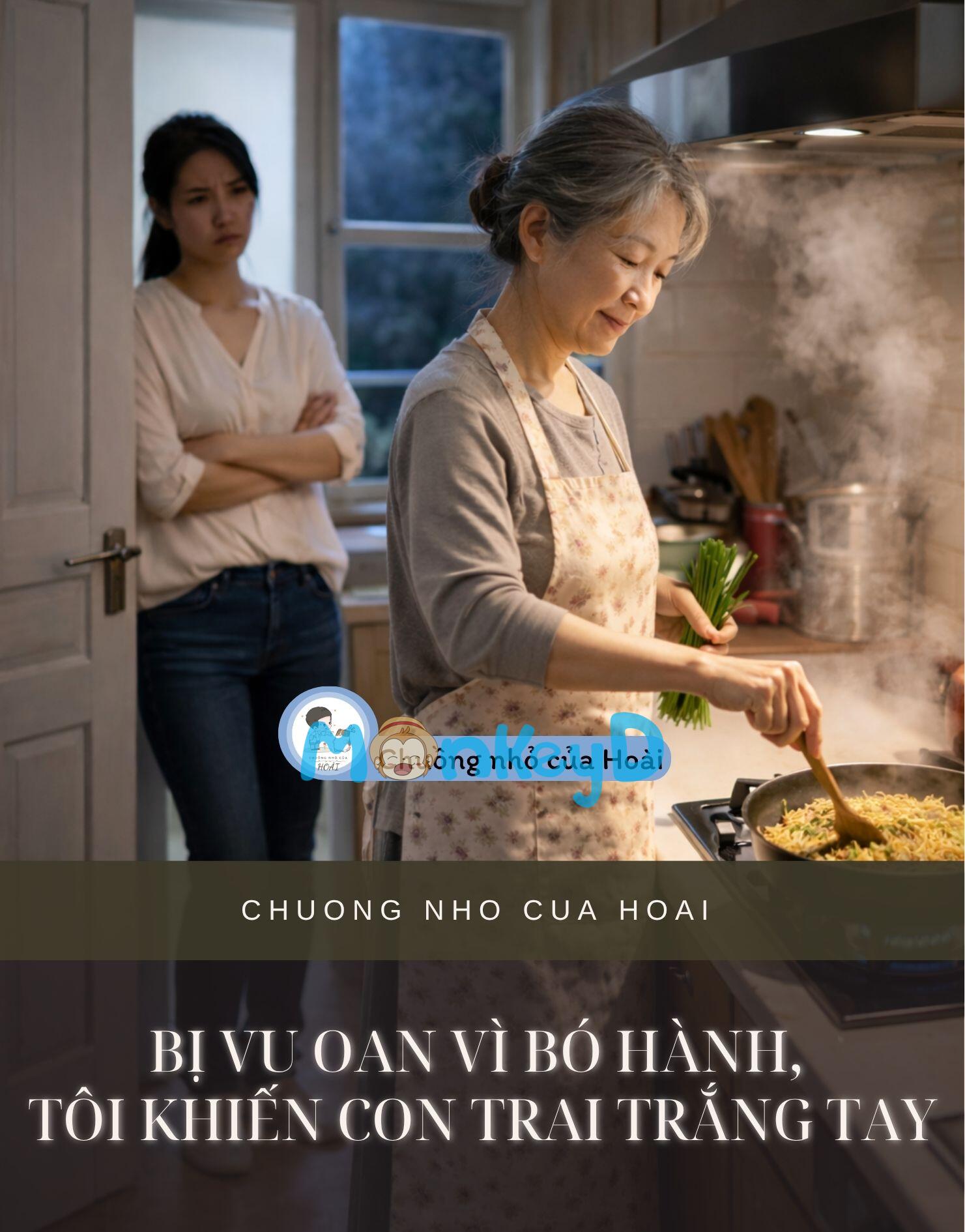 Bị Vu Oan Vì Bó Hành, Tôi Khiến Con Trai Trắng Tay