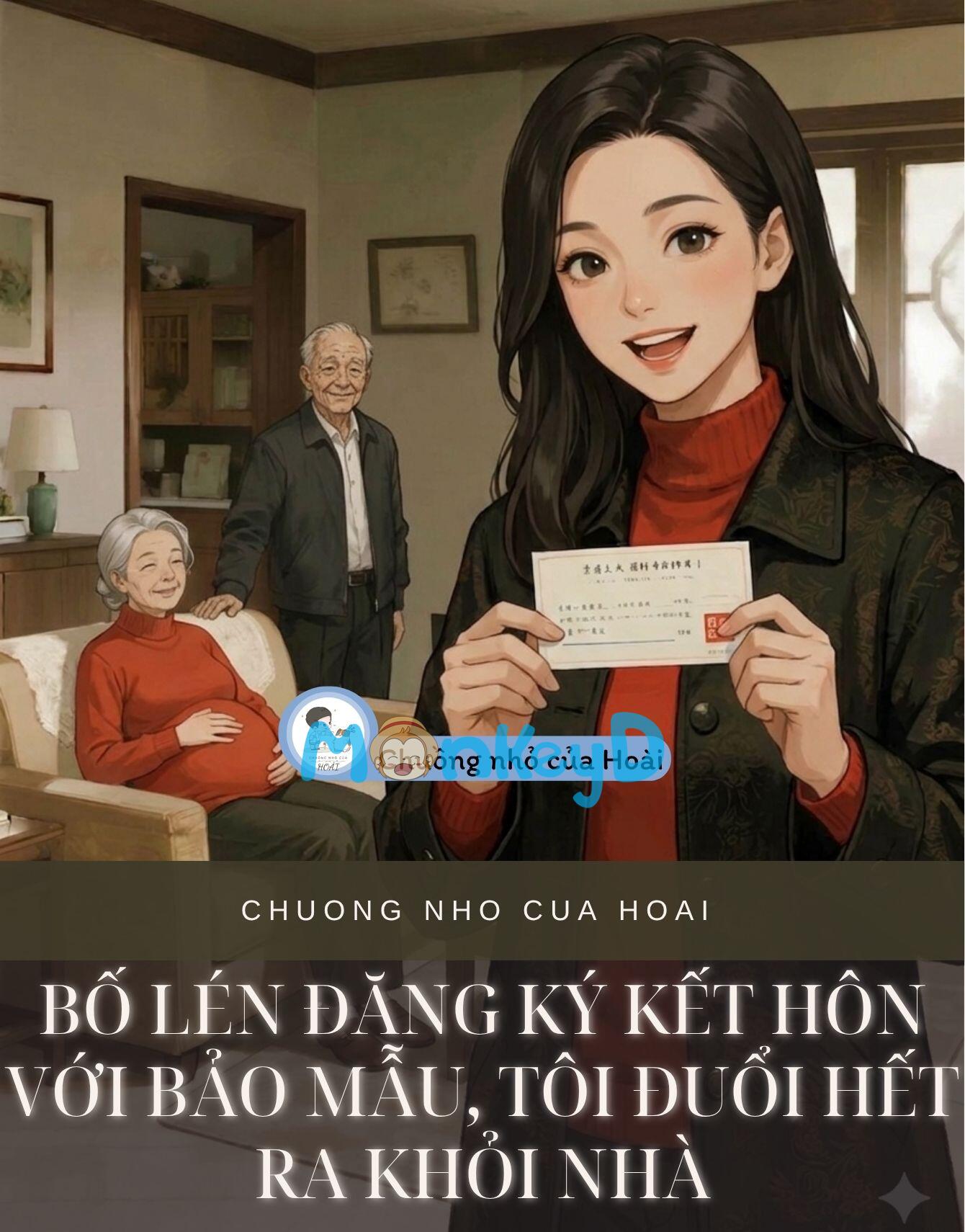 Bố Lén Đăng Ký Kết Hôn Với Bảo Mẫu, Tôi Đuổi Hết Ra Khỏi Nhà