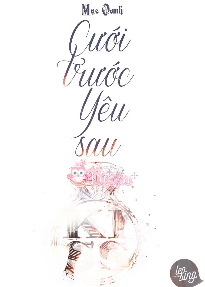 Cưới Trước Yêu Sau