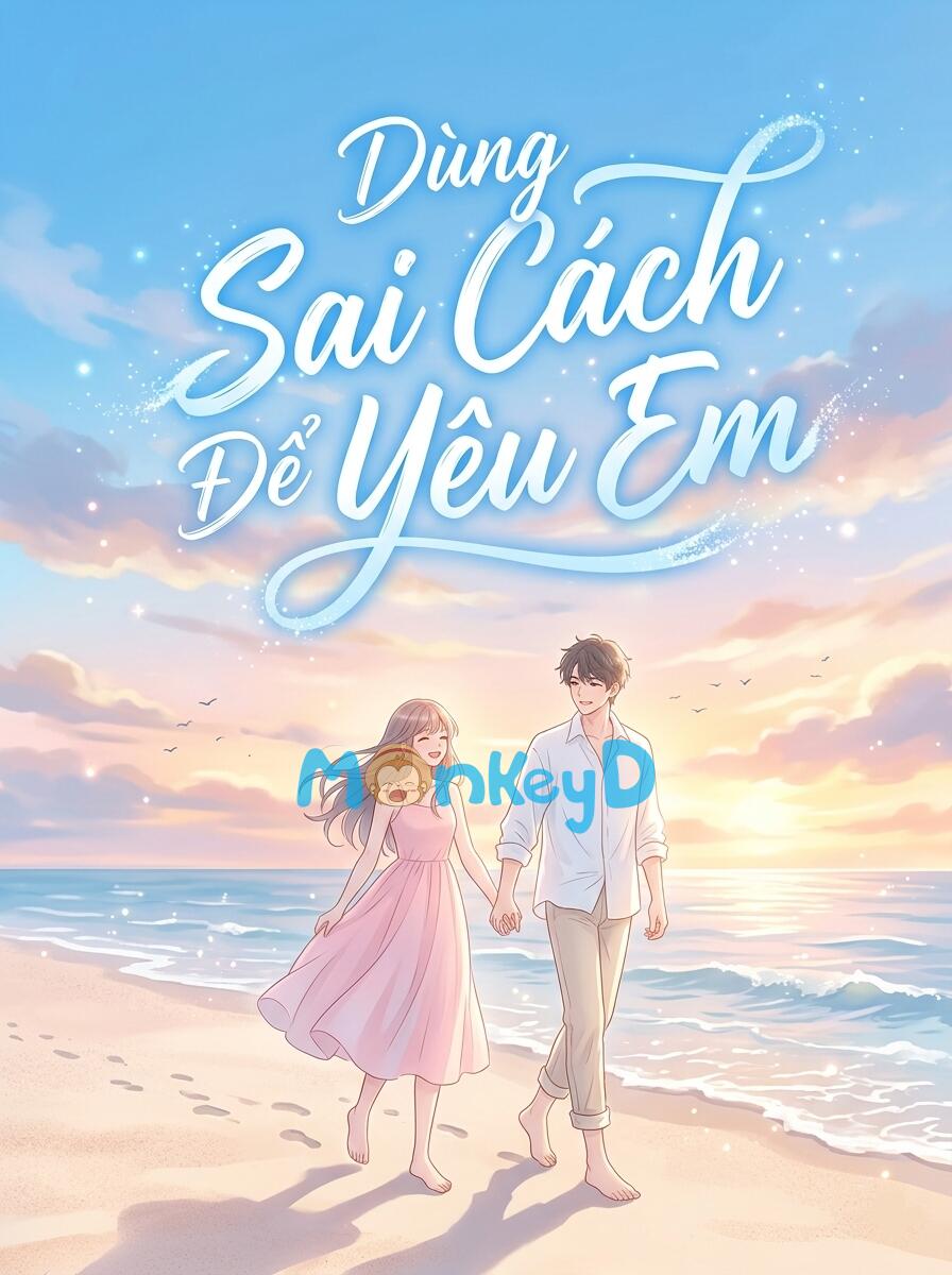 Dùng Sai Cách Để Yêu Em