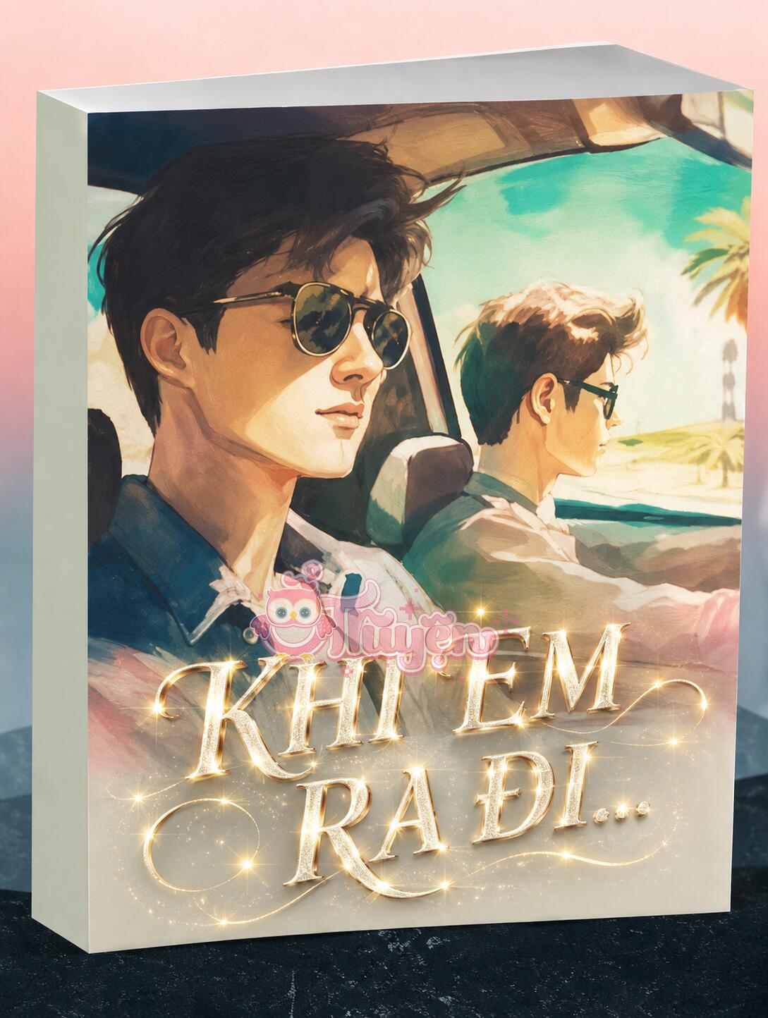 Khi Em Ra Đi