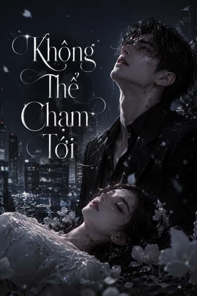 Không Thể Chạm Tới
