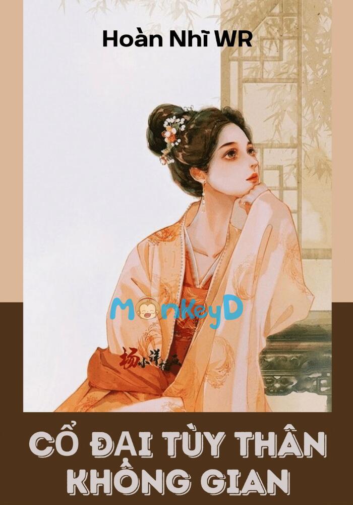 Mang Theo Không Gian Tùy Thân Xuyên Về Cổ Đại