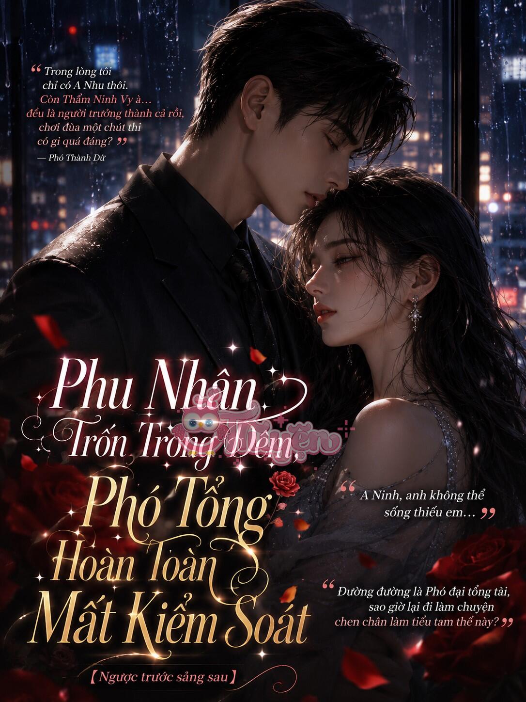 Phu Nhân Trốn Trong Đêm, Phó Tổng Hoàn Toàn Mất Kiểm Soát