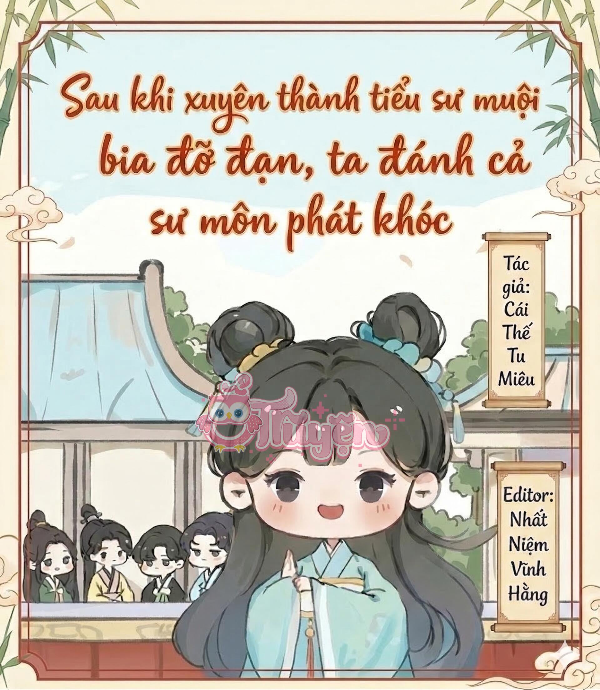 Sau Khi Xuyên Thành Tiểu Sư Muội Bia Đỡ Đạn, Ta Đánh Cả Sư Môn Phát Khóc