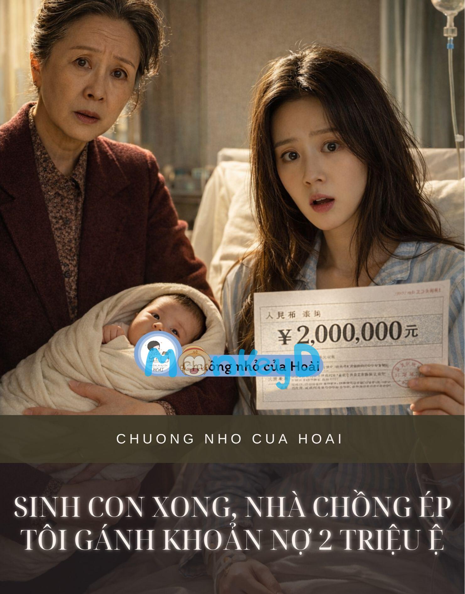 Sinh Con Xong, Nhà Chồng Ép Tôi Gánh Khoản Nợ 2 Triệu Tệ