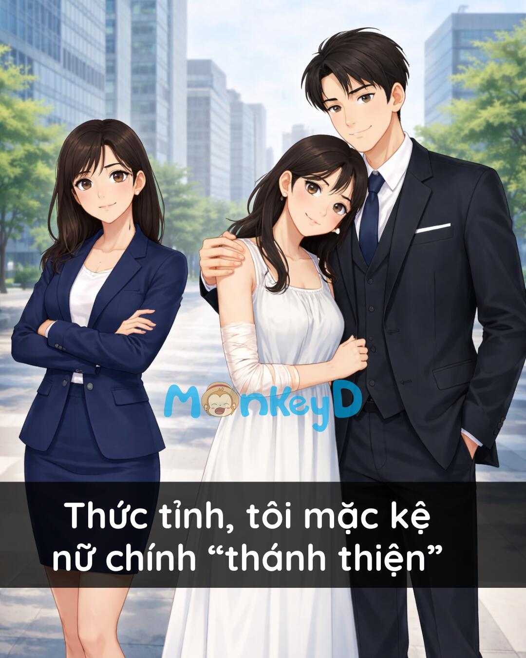 Thức Tỉnh, Tôi Mặc Kệ Nữ Chính Thánh Thiện