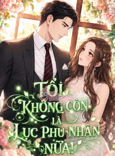 Tôi Không Còn Là Lục Phu Nhân Nữa