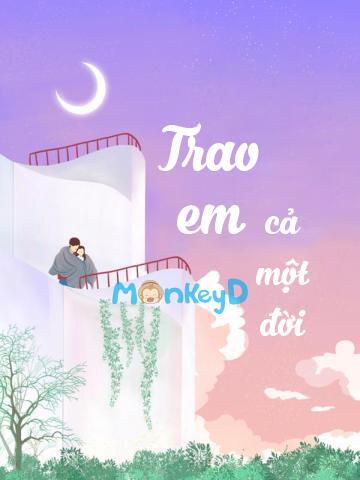 Trao Em Cả Một Đời