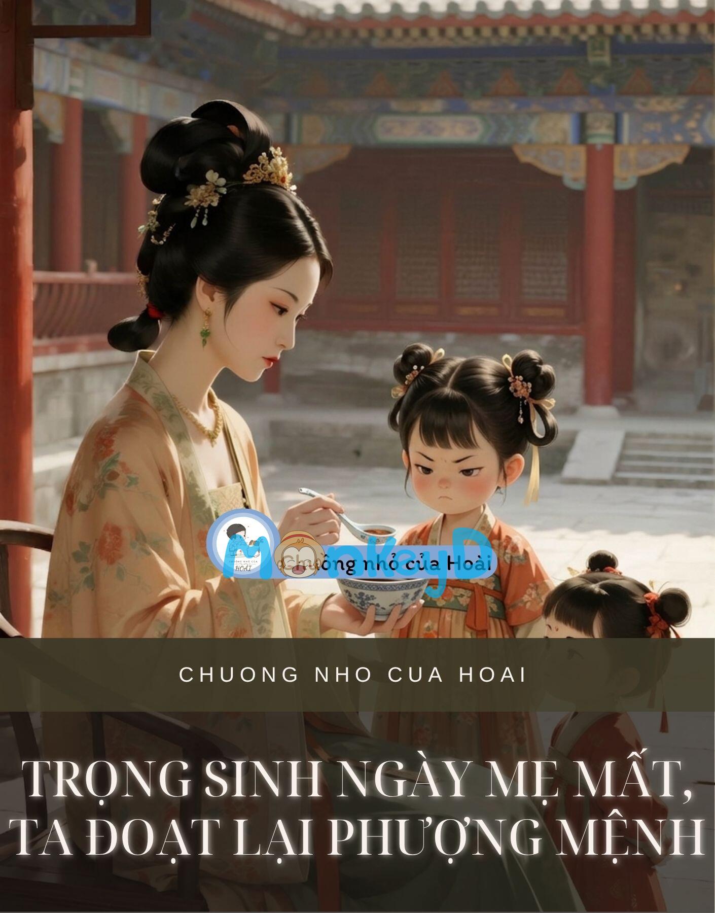 Trọng Sinh Ngày Mẹ Mất, Ta Đoạt Lại Phượng Mệnh