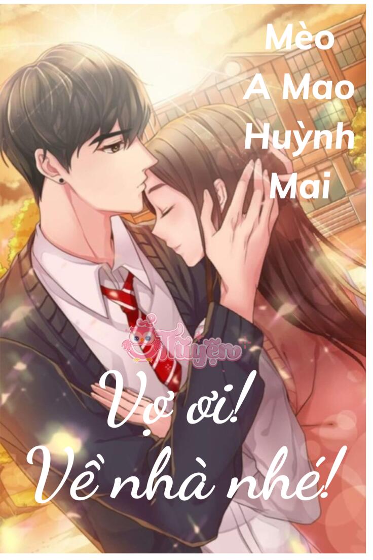 Vợ Ơi! Về Nhà Nhé!